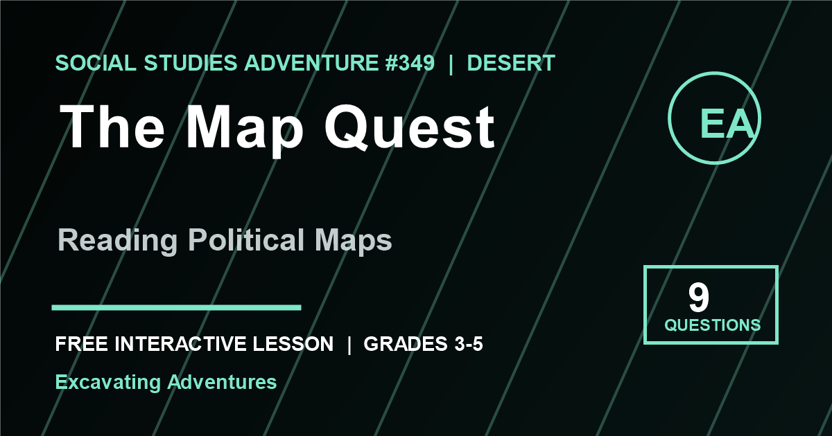 The Map Quest: Reading Political Maps Adventure