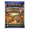 World Heritage Village Adventure Pack