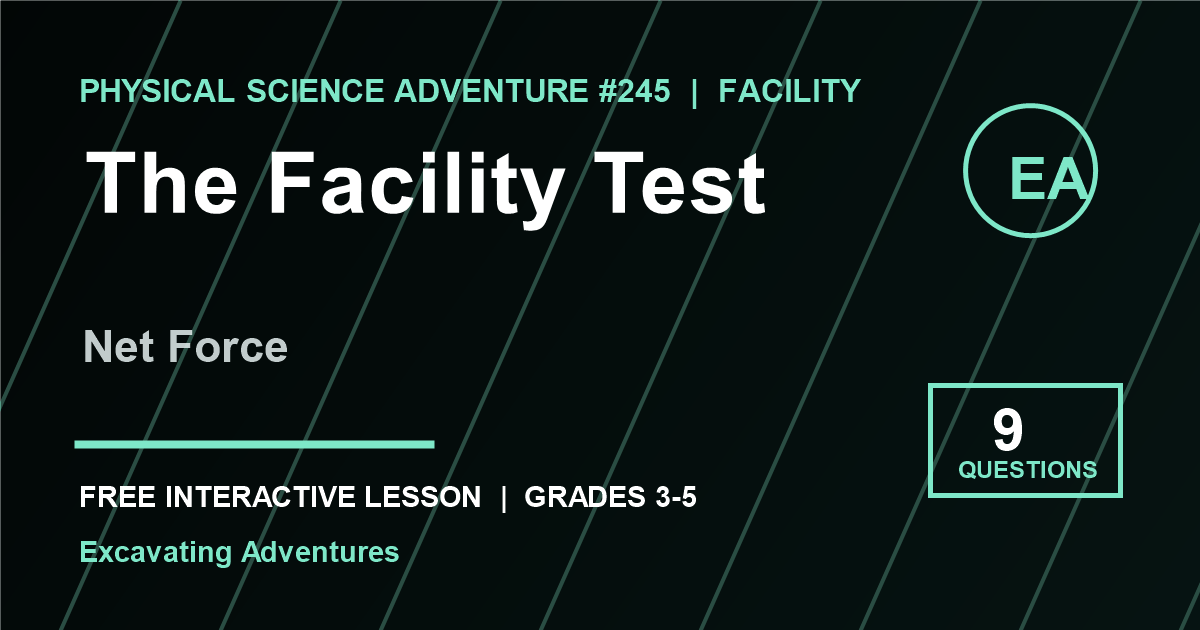 The Facility Test: Net Force Adventure