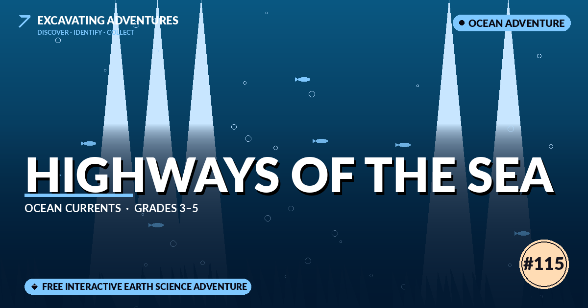 Highways of the Sea: Ocean Currents Adventure