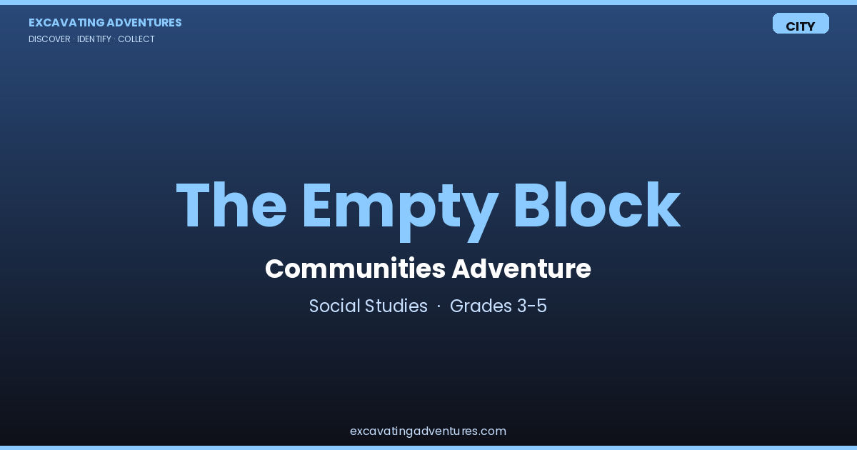 The Empty Block: Communities Adventure