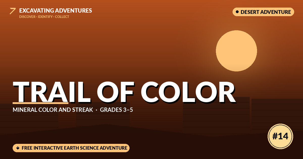 Trail of Color: Mineral Color and Streak Adventure