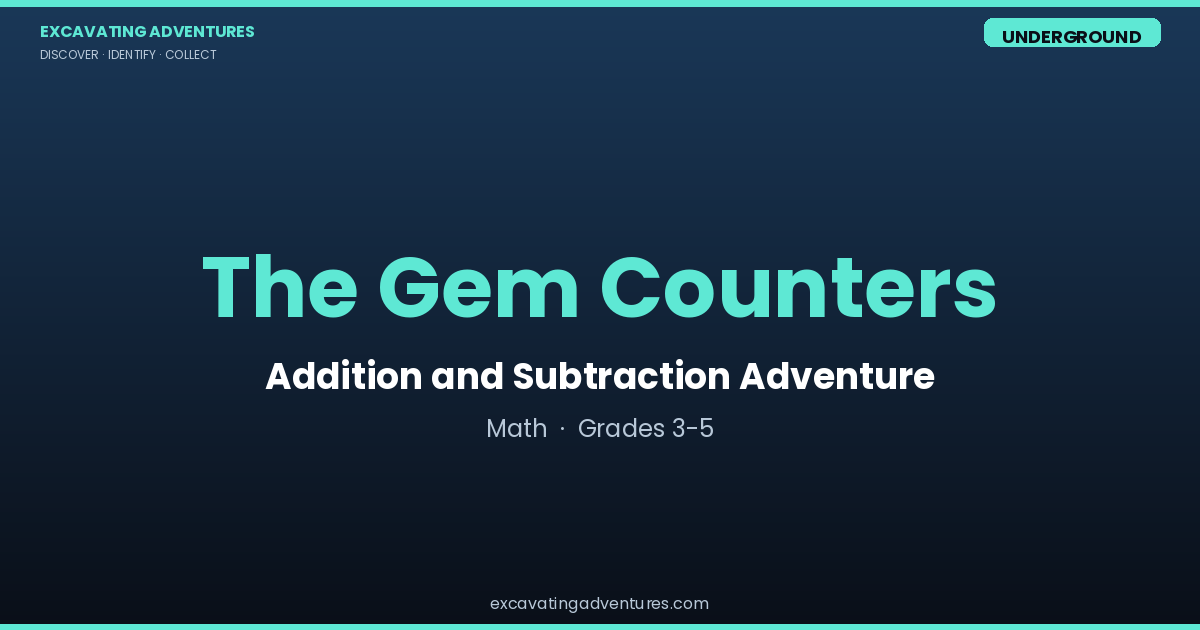 The Gem Counters: Addition and Subtraction Adventure