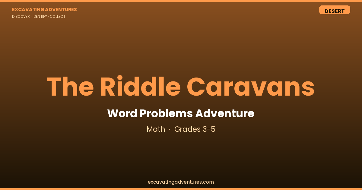 The Riddle Caravans: Word Problems Adventure