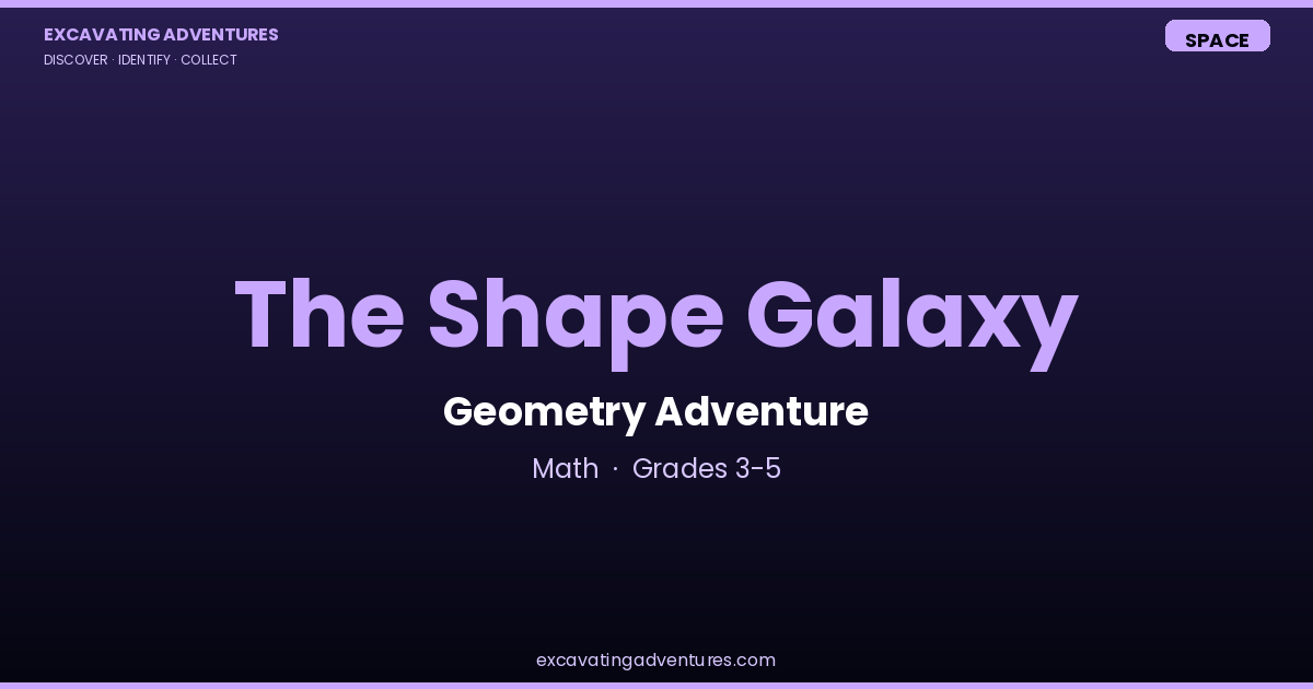 The Shape Galaxy: Geometry Adventure