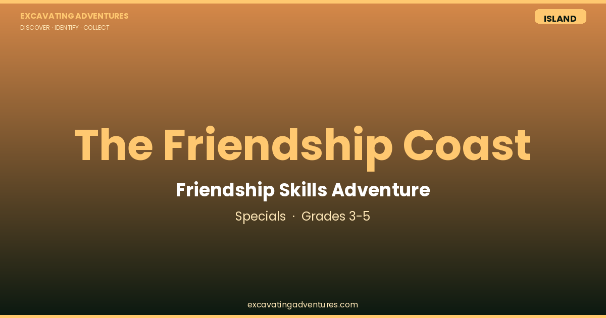 The Friendship Coast: Friendship Skills Adventure