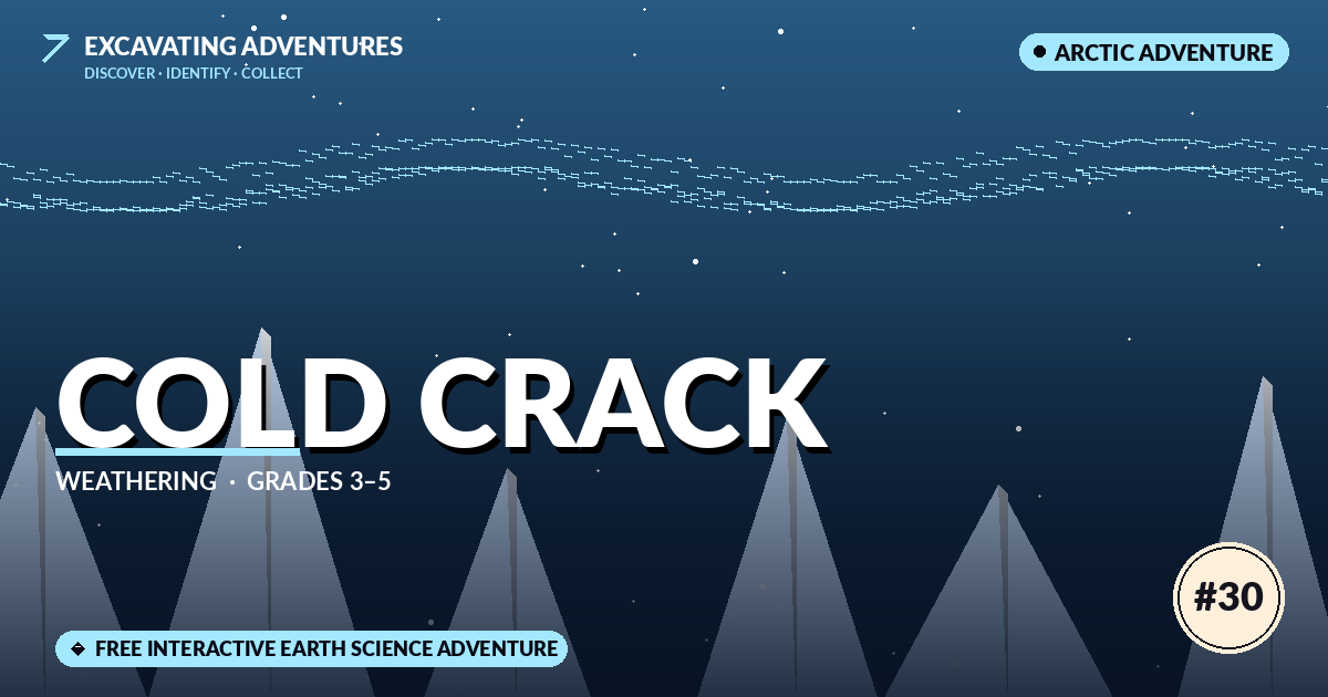 Cold Crack: Weathering Adventure