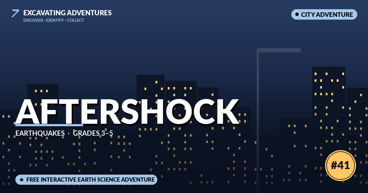 Aftershock: Earthquakes Adventure