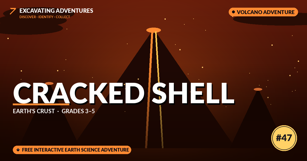 Cracked Shell: Earth's Crust Adventure