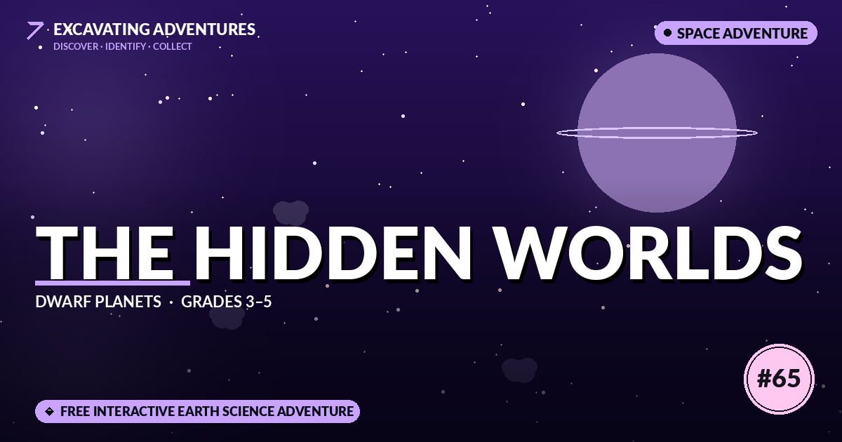 The Hidden Worlds: Dwarf Planets Adventure