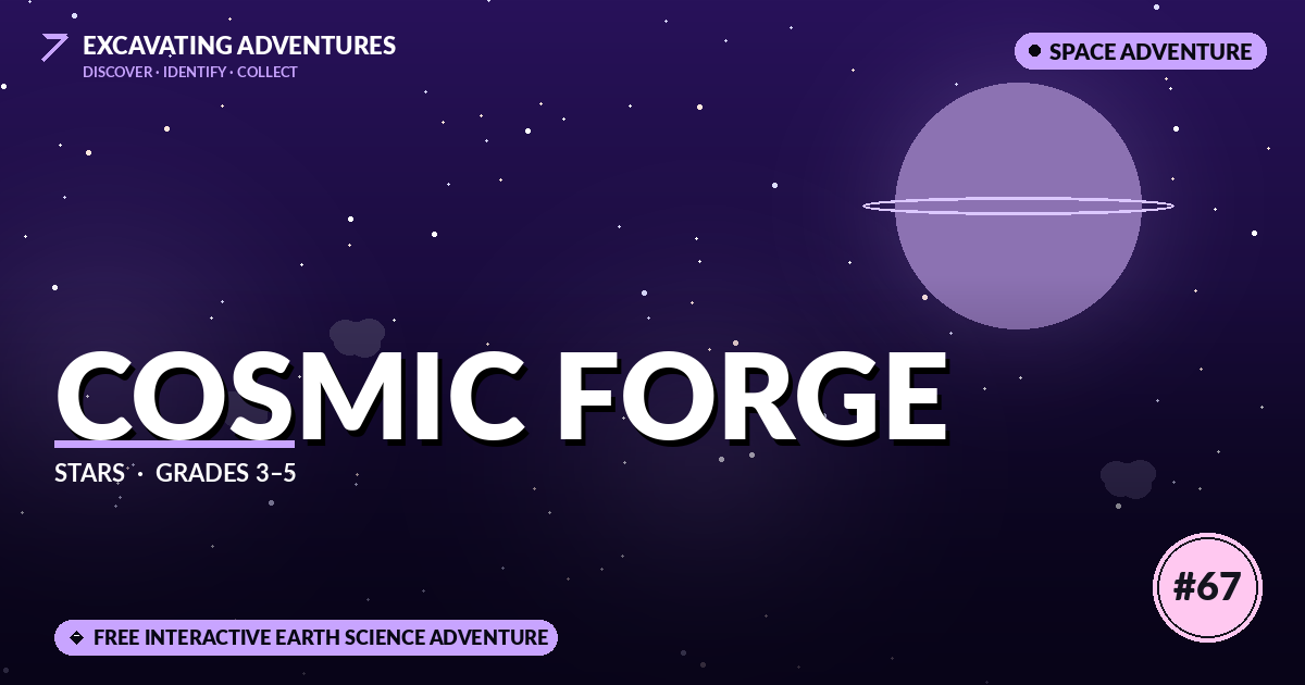 Cosmic Forge: Stars Adventure
