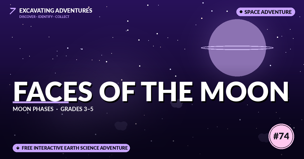 Faces of the Moon: Moon Phases Adventure