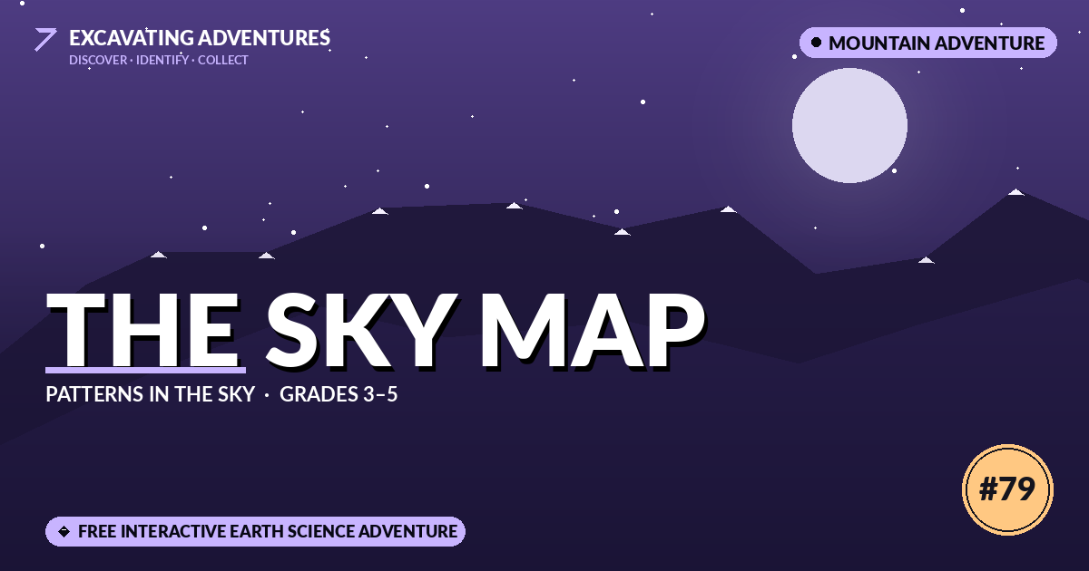 The Sky Map: Patterns in the Sky Adventure