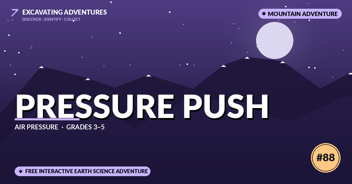Pressure Push: Air Pressure Adventure