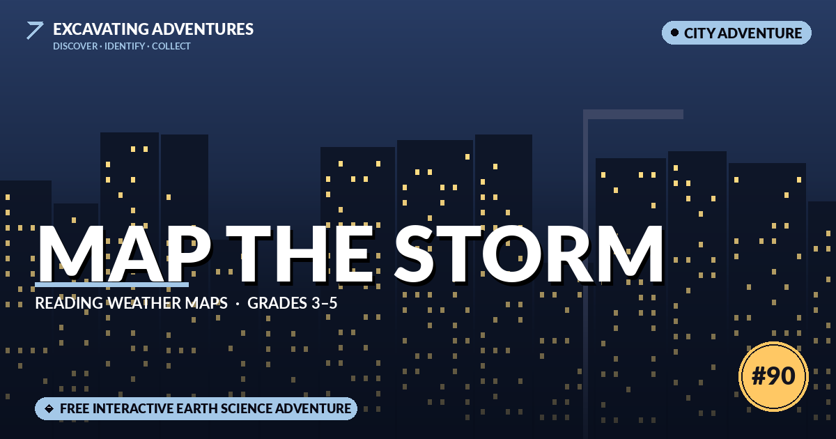 Map the Storm: Reading Weather Maps Adventure