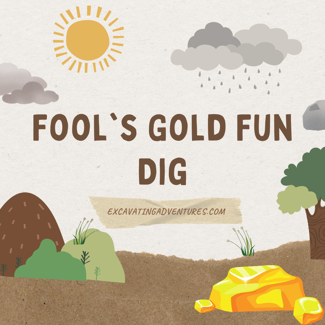 Learn how to create a Fool's Gold Fun Dig in this inexpensive tutorial, allowing adventurers to discover and investigate pyrite, also known as Fool's Gold, and enjoy its resemblance to real gold.