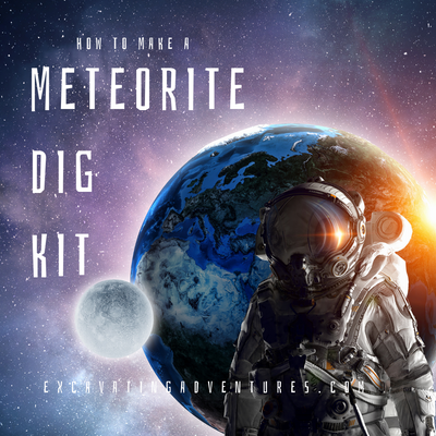 How To Make A Meteorite Dig Kit