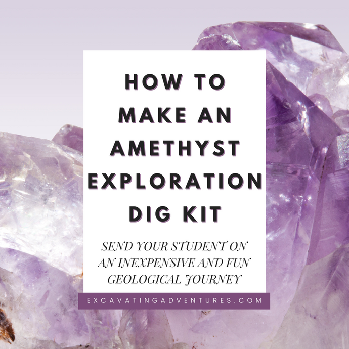 How to Make an Amethyst Exploration Dig Kit