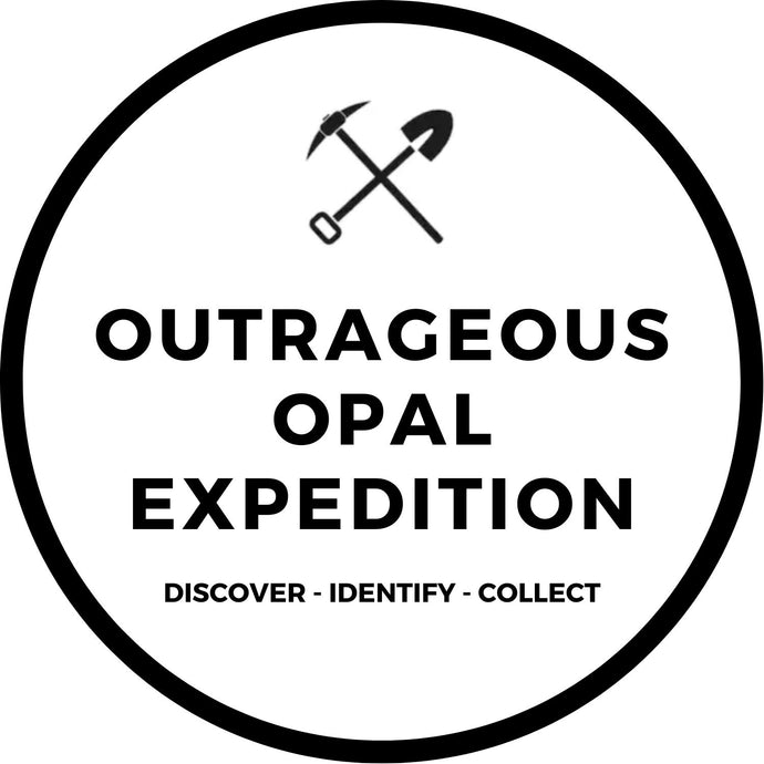 OUTRAGEOUS OPAL EXPEDITION