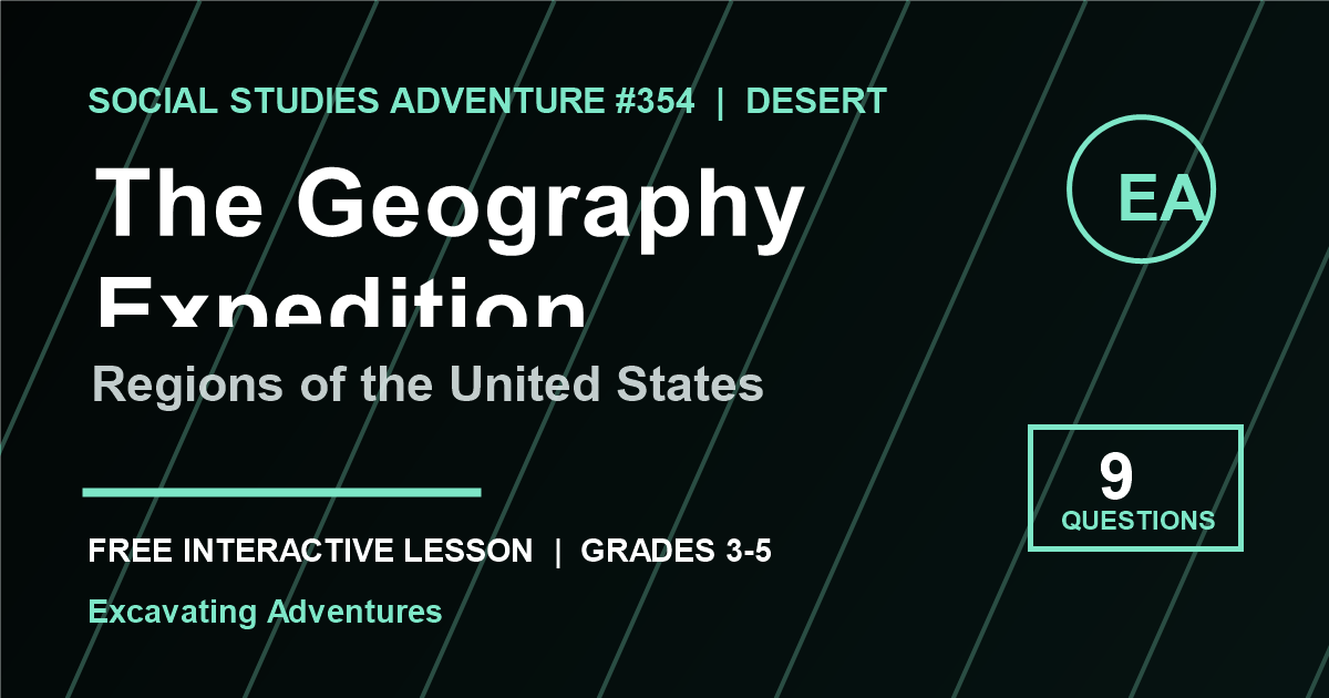 The Geography Expedition: Regions of the United States Adventure