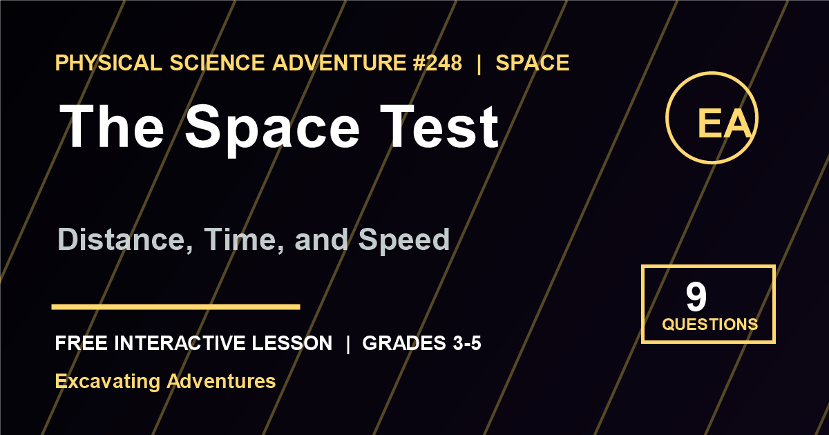 The Space Test: Distance, Time, and Speed Adventure