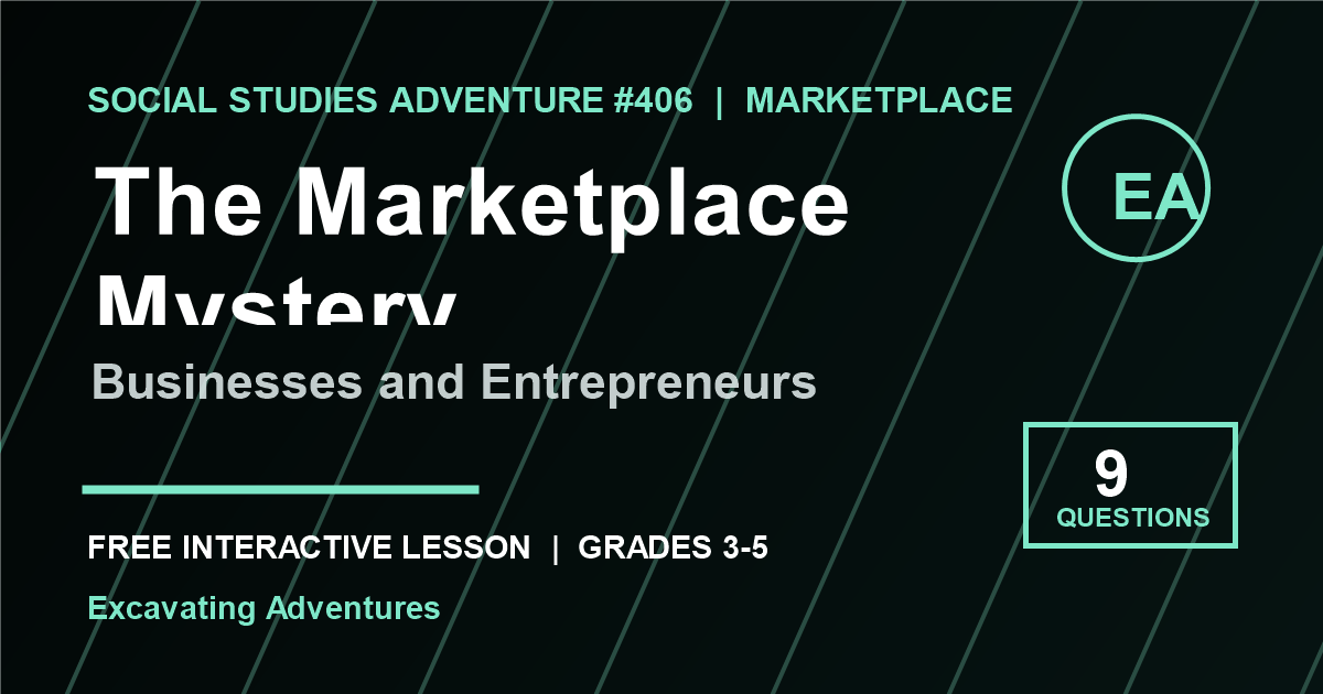 The Marketplace Mystery: Businesses and Entrepreneurs Adventure