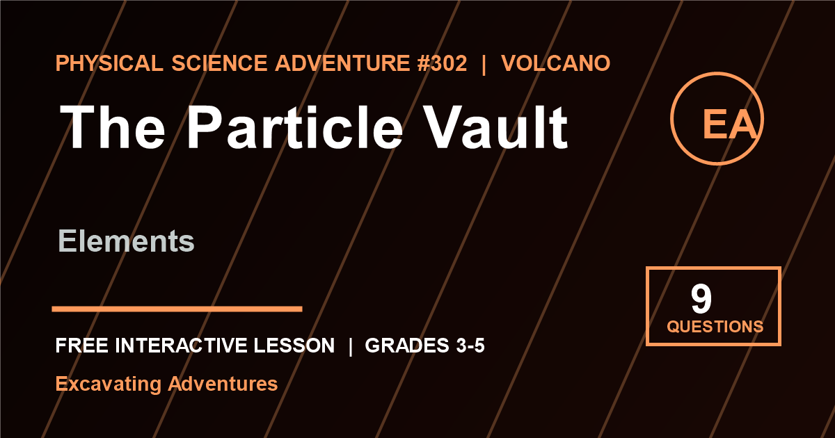The Particle Vault: Elements Adventure