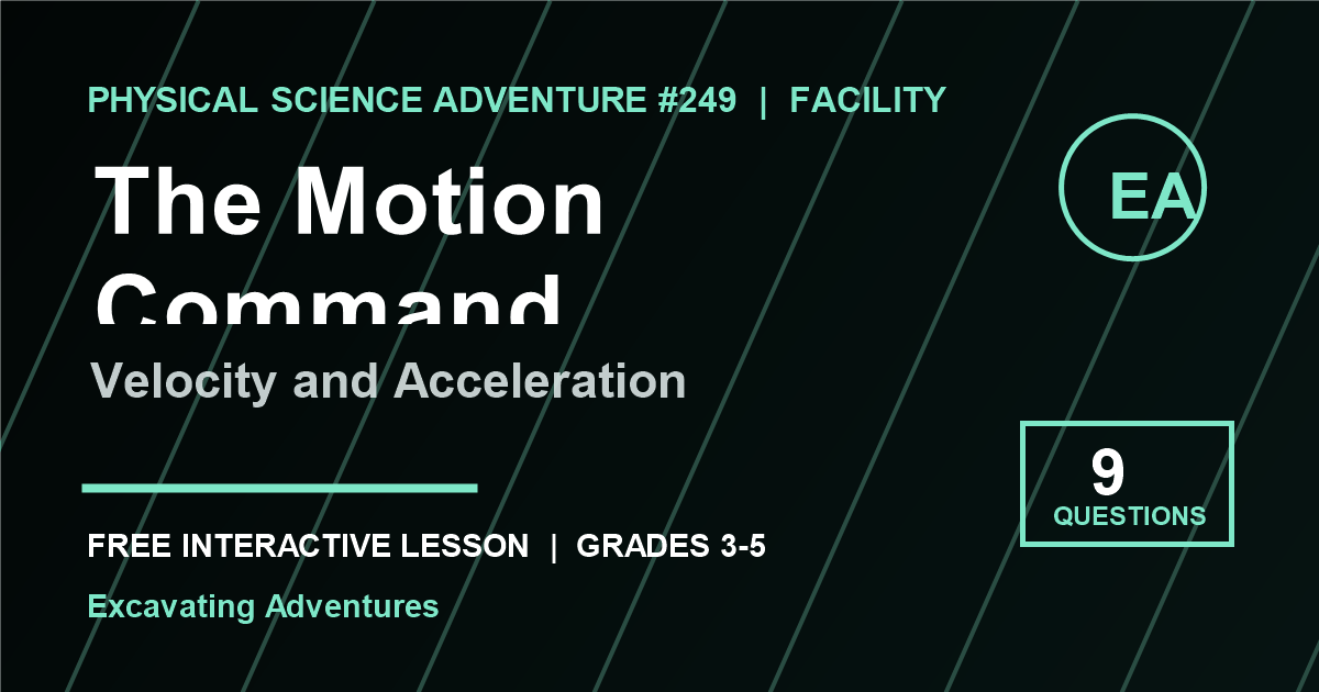 The Motion Command: Velocity and Acceleration Adventure